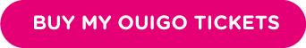 BUY MY OUIGO TICKETS