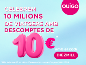 Celebrem 10 Milions de viatgers amb descompte de 10€