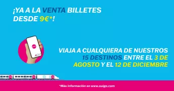 ¡LLEGÓ EL DÍA! 🎉 Billetes desde 9€* para viajar del 3/8 al 12/12 